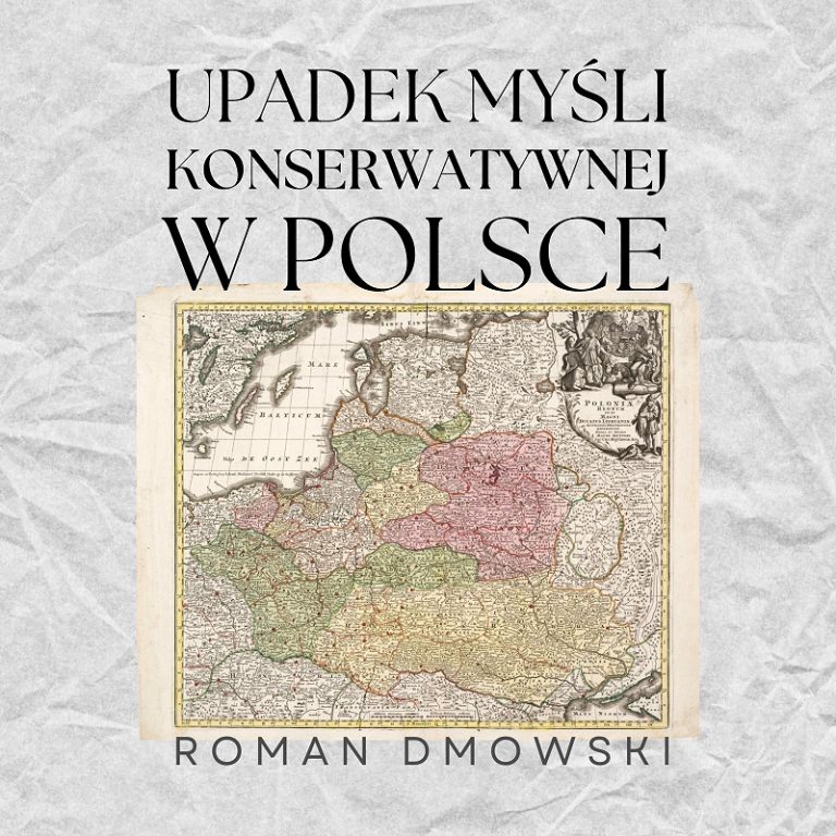 Audiobook "Upadek myśli konserwatywnej w Polsce"